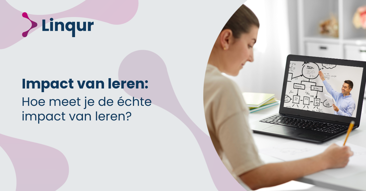 Hoe meet je de echte impact van leren?